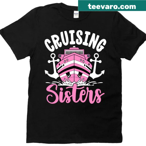 Illustration of the phrase 'Cruising Sisters' on a T-shirt.