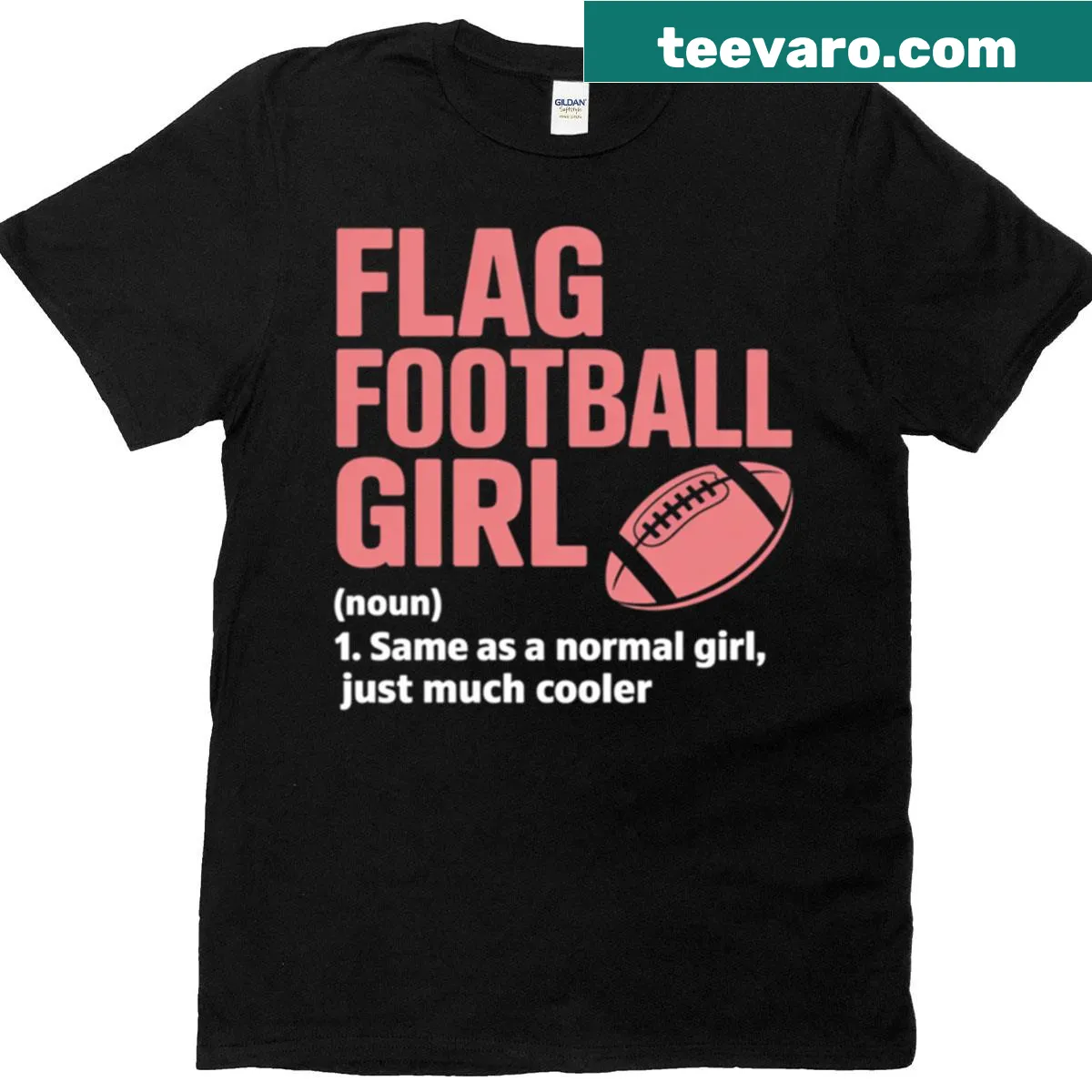 Definition of 'Flag Football Girl' on a T-shirt — on a men's t-shirt