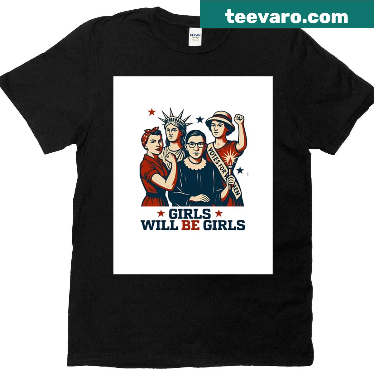 Patriotic t-shirt with 'Girls Will Be Girls' text for Independence Day — on a men's t-shirt