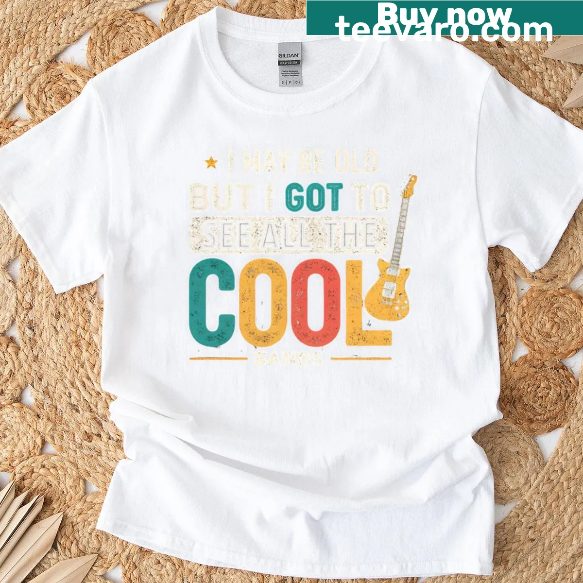 Oversized t-shirt featuring the phrase 'I May Be Old But I Got To See All The Cool Bands' — on a men's t-shirt