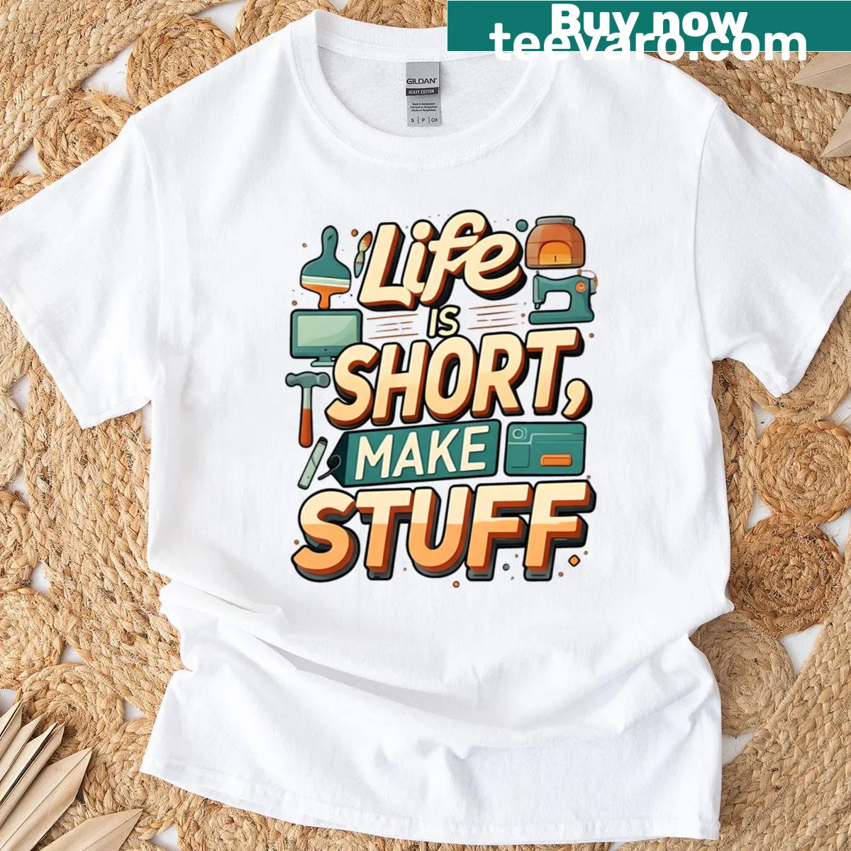 Inspirational t-shirt with the phrase 'Life Is Short Make Stuff' — on a men's t-shirt