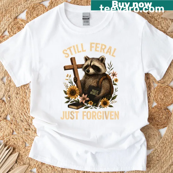 Funny Christian t-shirt featuring a raccoon and humorous text