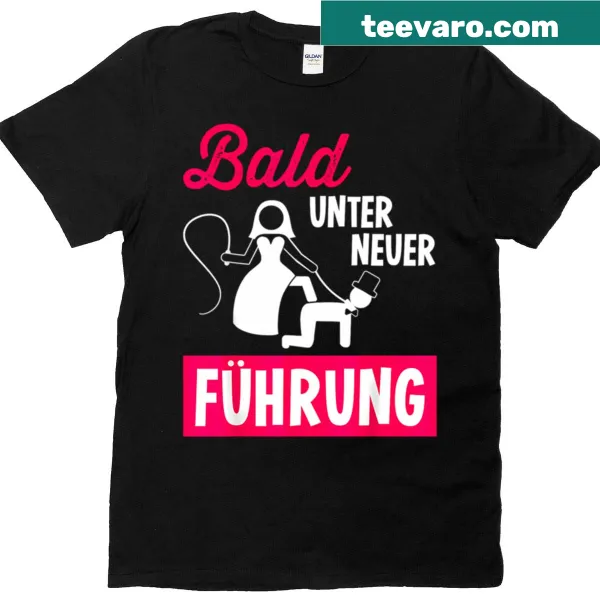 Bachelor party tee with humorous German text