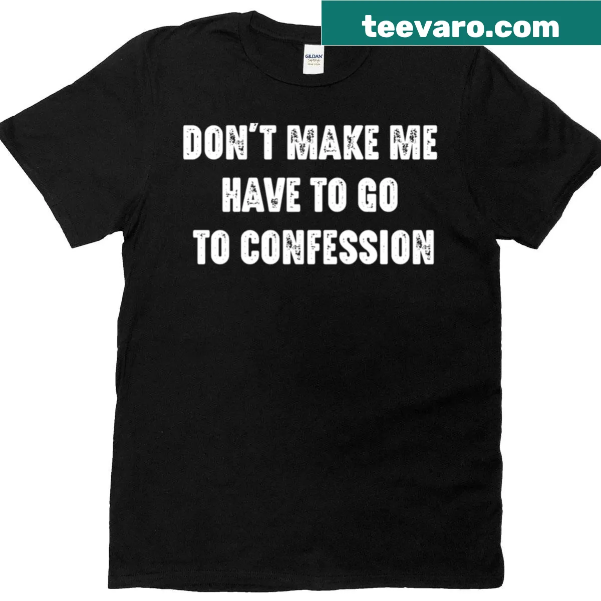 Humorous typography on confession-themed T-shirt — on a men's t-shirt