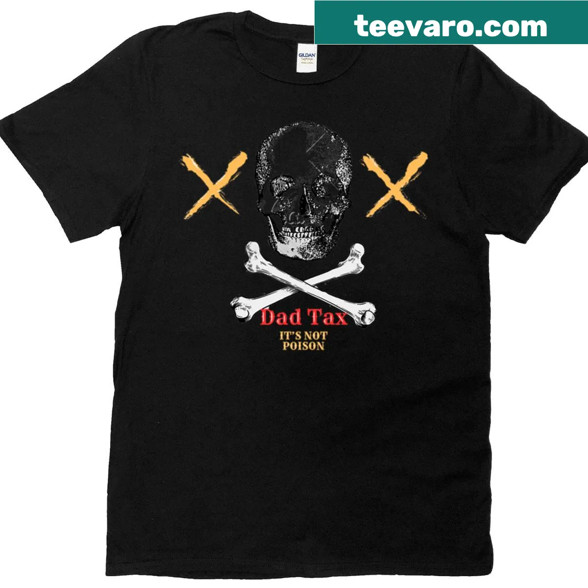 T-shirt featuring the phrase "Dad Tax" in bold text celebrating fatherhood. — on a men's t-shirt