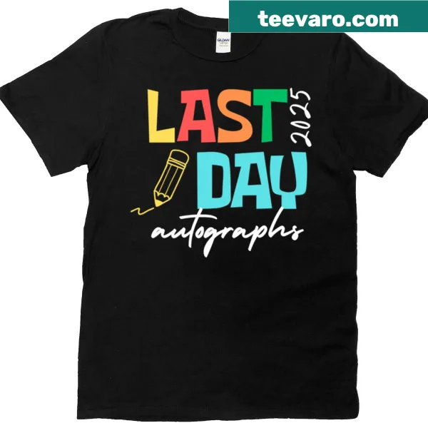 Graduation t-shirt with Last Day of School theme and autograph design