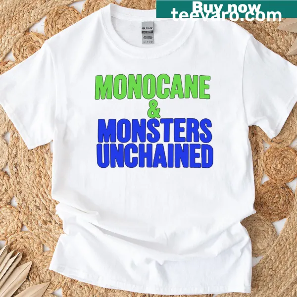 Bold typography design on Monocane Monsters Unchained t-shirt