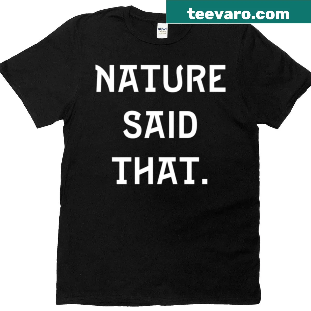 T-shirt with an inspirational quote about nature — on a men's t-shirt