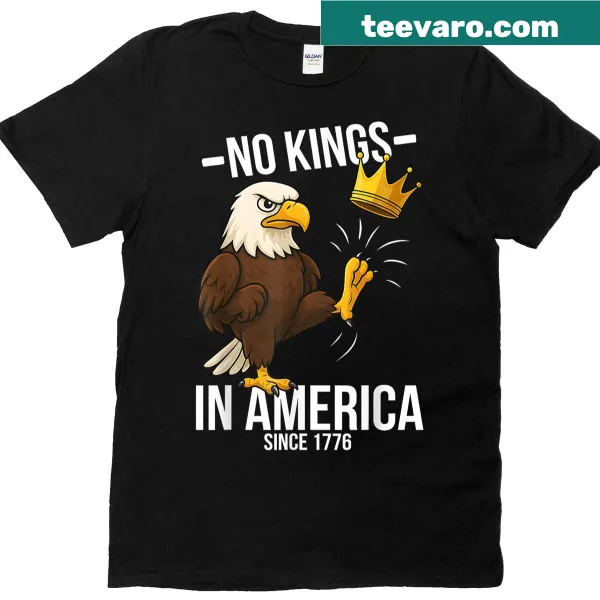 Funny 4th of July t-shirt with 'No Kings In America Since 1776' text