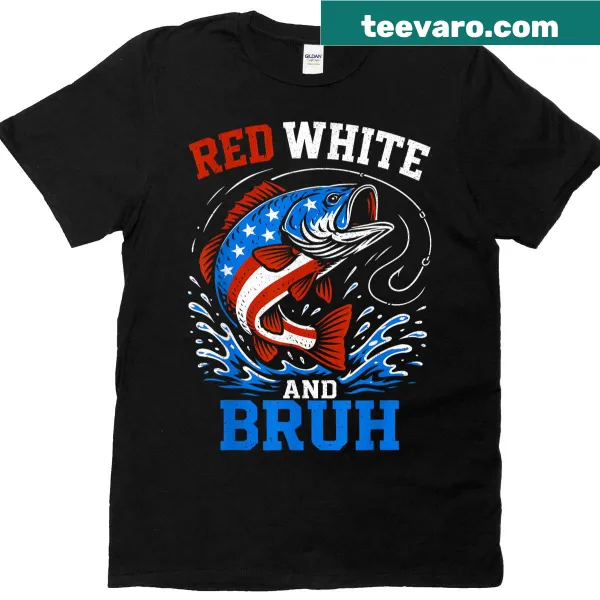 Patriotic t-shirt with a bass fish and 'Red White And Bruh' text