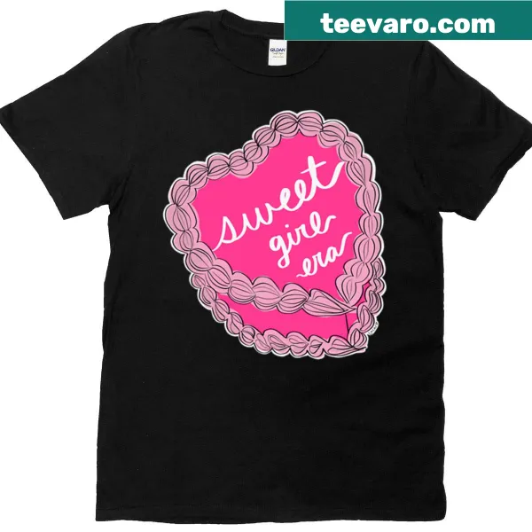 Playful t-shirt featuring the phrase 'Sweet Girl Era'
