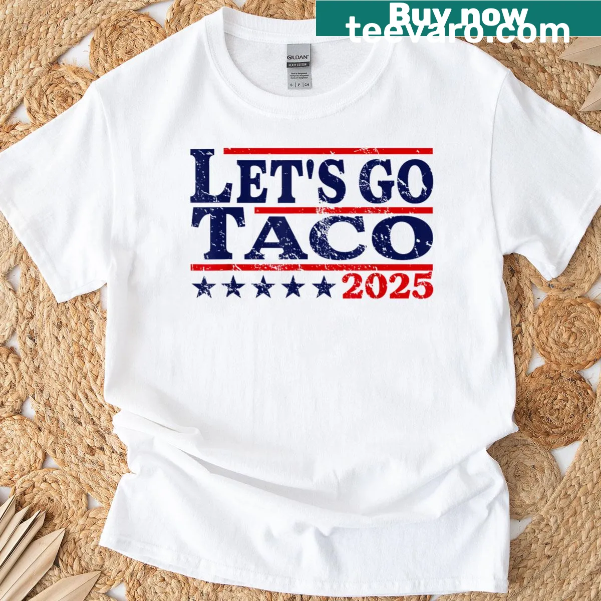 Funny Lets Go Taco 2025 shirt with humorous Trump theme — on a men's t-shirt