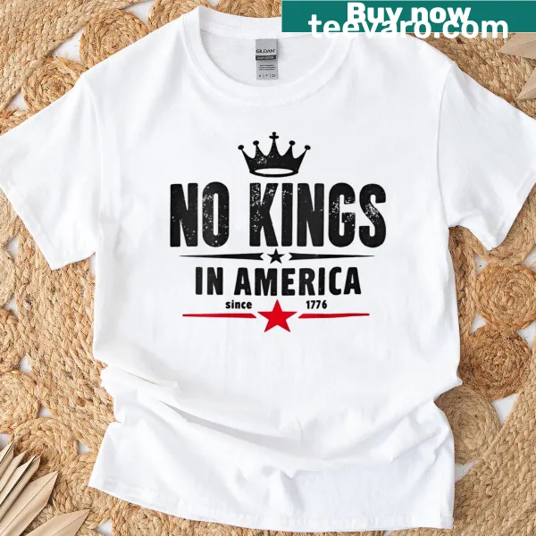 Patriotic T-shirt for women with 'No Kings In America Since 1776' text