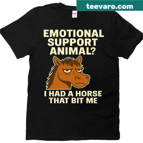 Humorous Emotional Support Horse T-shirt graphic