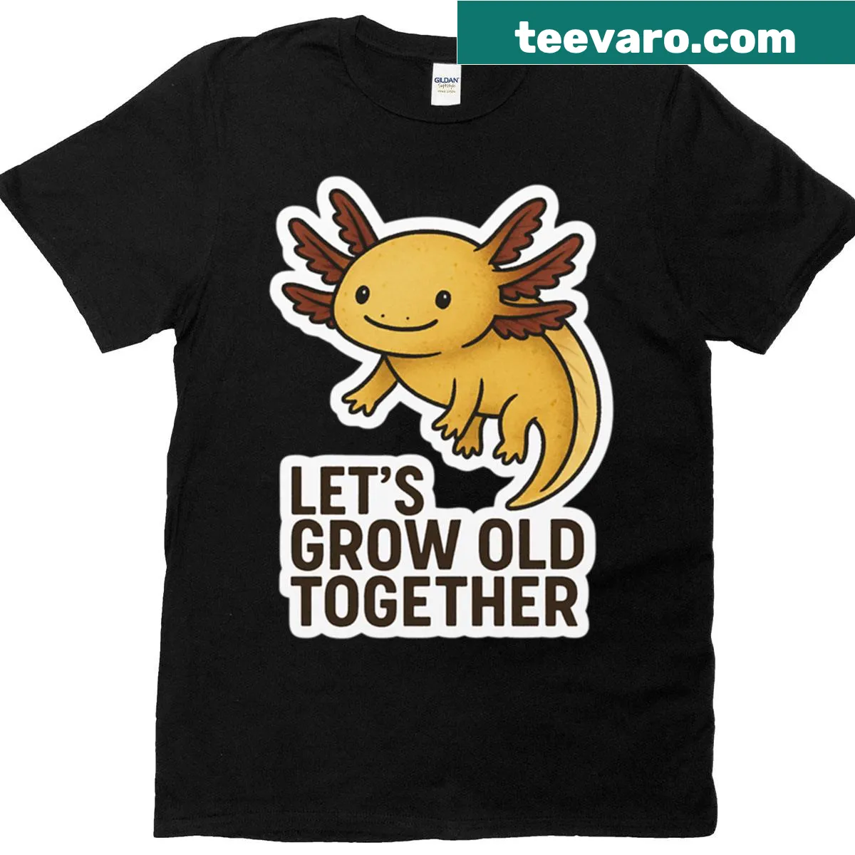 Cute golden axolotl with 'Let’s Grow Old Together' text on a T-shirt — on a men's t-shirt