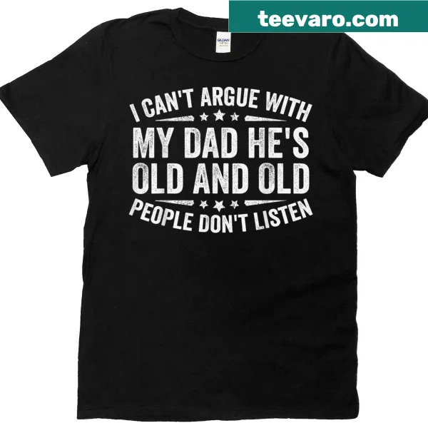 Dad humor text T-shirt