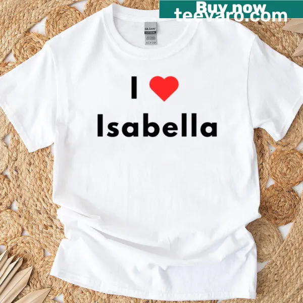 Hand-lettered I Heart Isabella design on a t-shirt