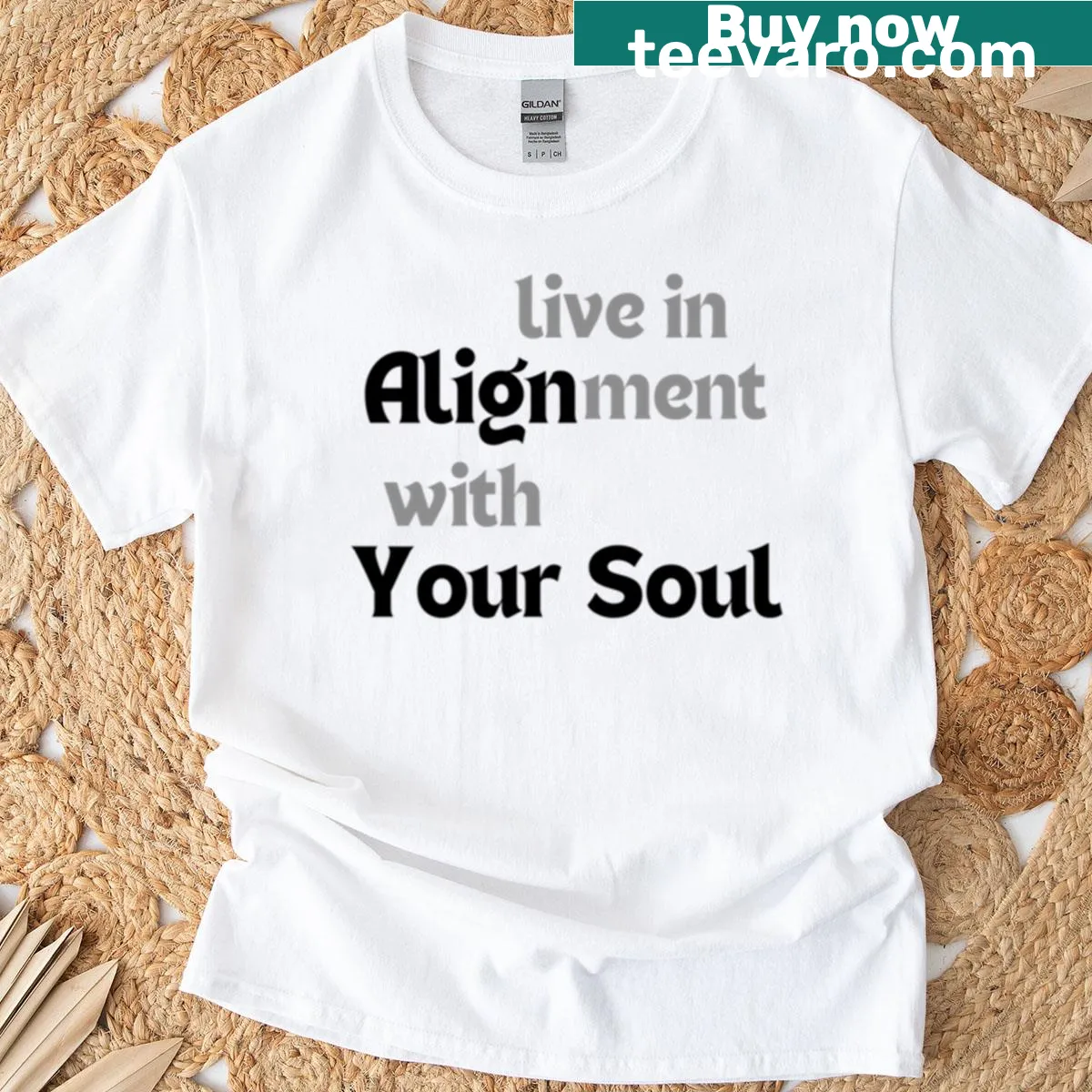 Inspirational T-shirt with 'Live In Alignment With Your Soul' text — on a men's t-shirt