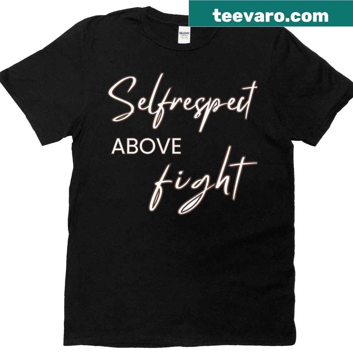 T-shirt with empowering message about self-respect — on a men's t-shirt