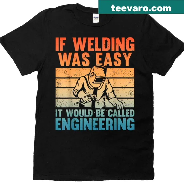 Humorous welding graphic T-shirt for men and women