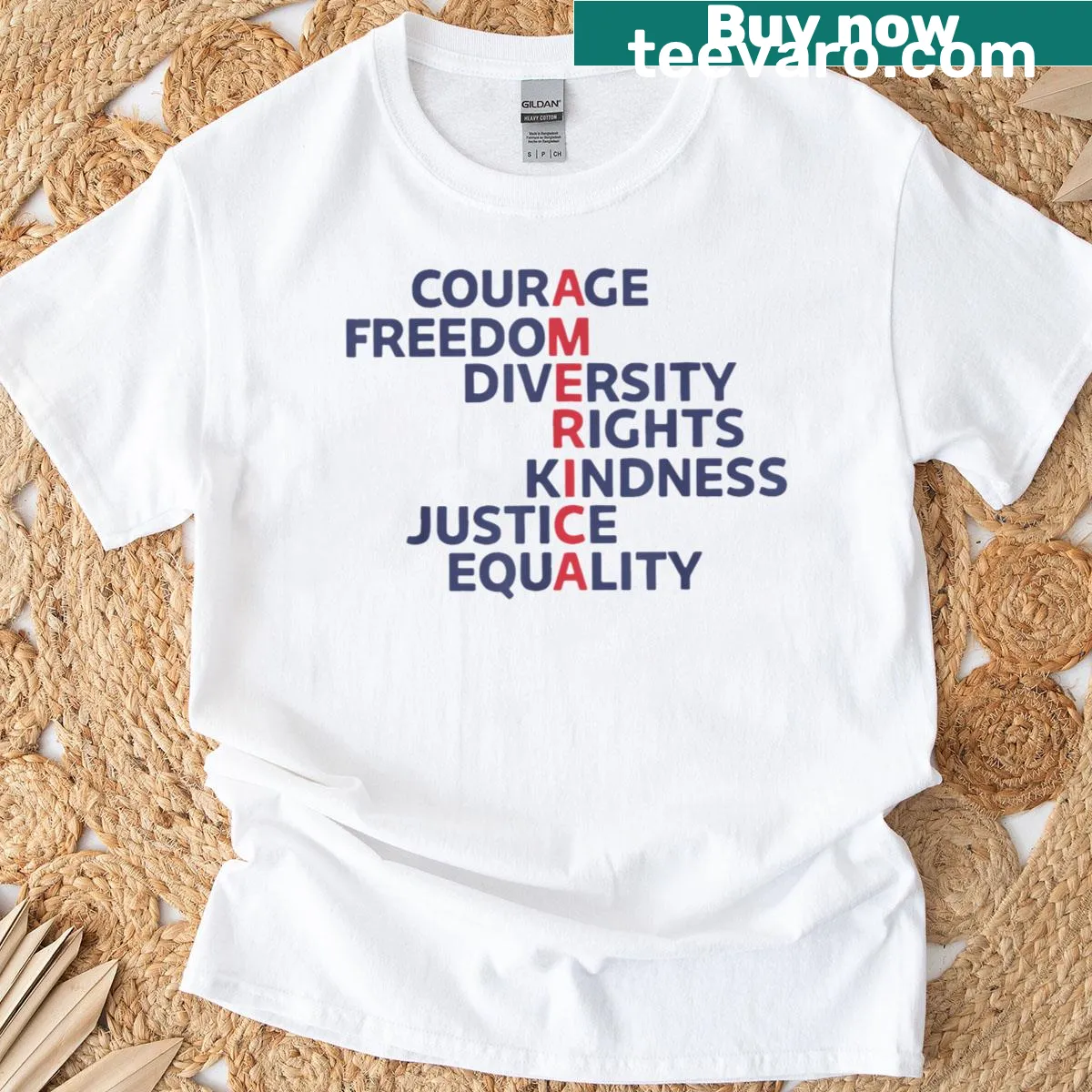 Text-based shirt promoting courage, freedom, and equality messages — on a men's t-shirt