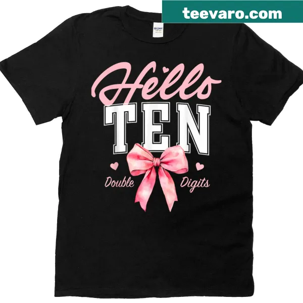 Cute 10th birthday T-shirt with a bow and Hello Ten text