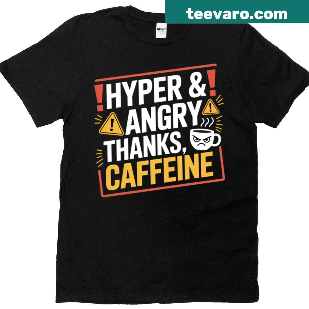 Funny caffeine addict design T-shirt for coffee lovers — on a men's t-shirt