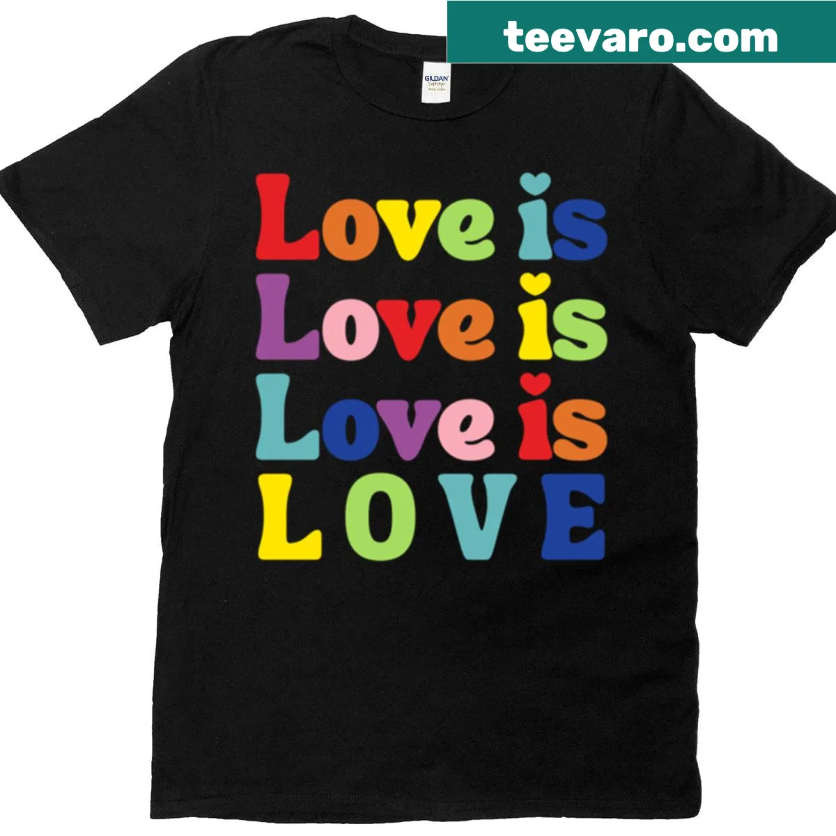 T-shirt featuring the phrase 'Love Is Love' in bold typography — on a men's t-shirt