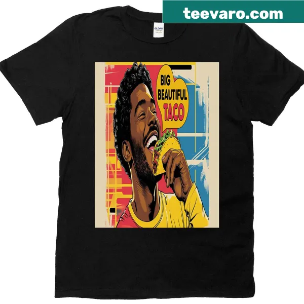 Illustrated taco graphic with the text 'Big Beautiful Taco' on a t-shirt