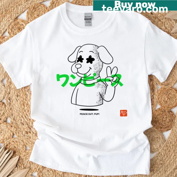 Funny oversized t-shirt with 'Peace Out Pup' text