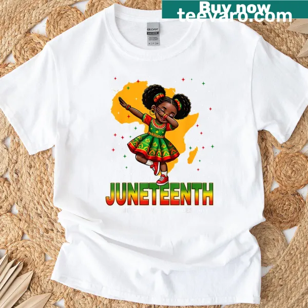 Fun T-shirt featuring a dabbing girl for Juneteenth celebrations