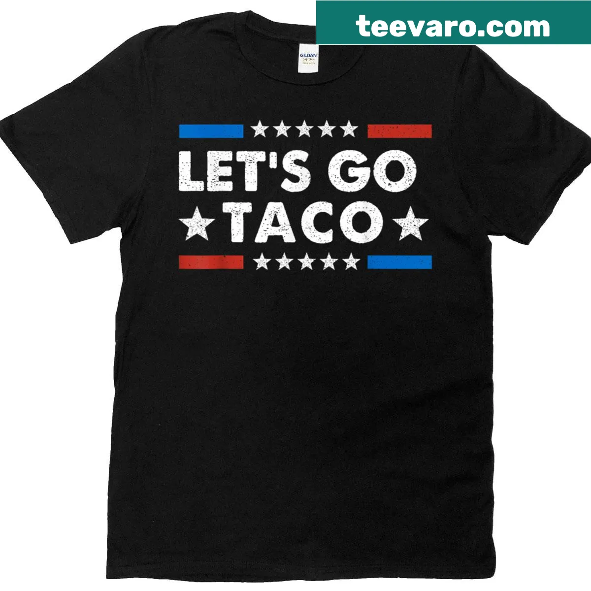 Funny Political Lets Go Taco T-shirt with quirky text — on a men's t-shirt