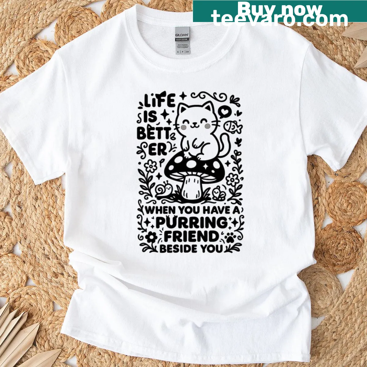 T-shirt featuring the phrase 'Life Is Better When You Have A Purring Friend Beside You' — on a men's t-shirt