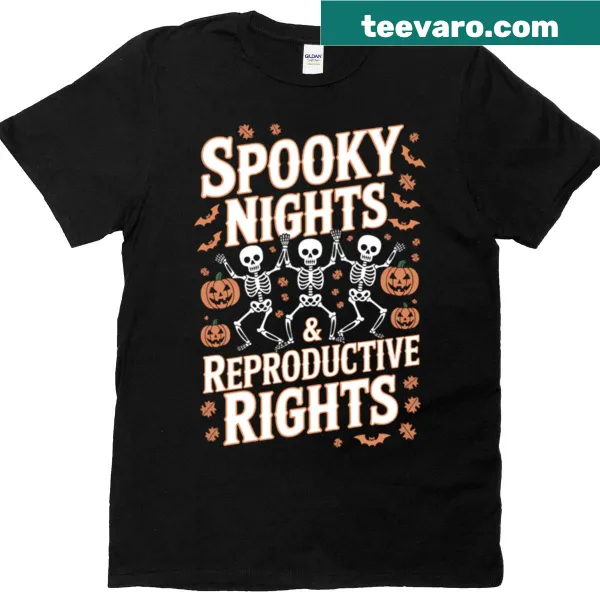 T-shirt with a bold phrase about reproductive rights and spooky nights