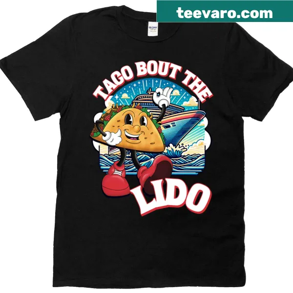 Playful Taco Bout The Lido t-shirt with taco pun text