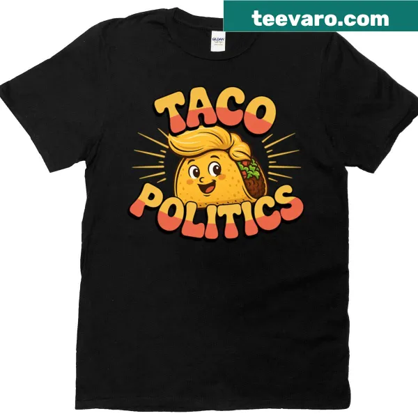 Humorous taco politics themed t-shirt with playful design