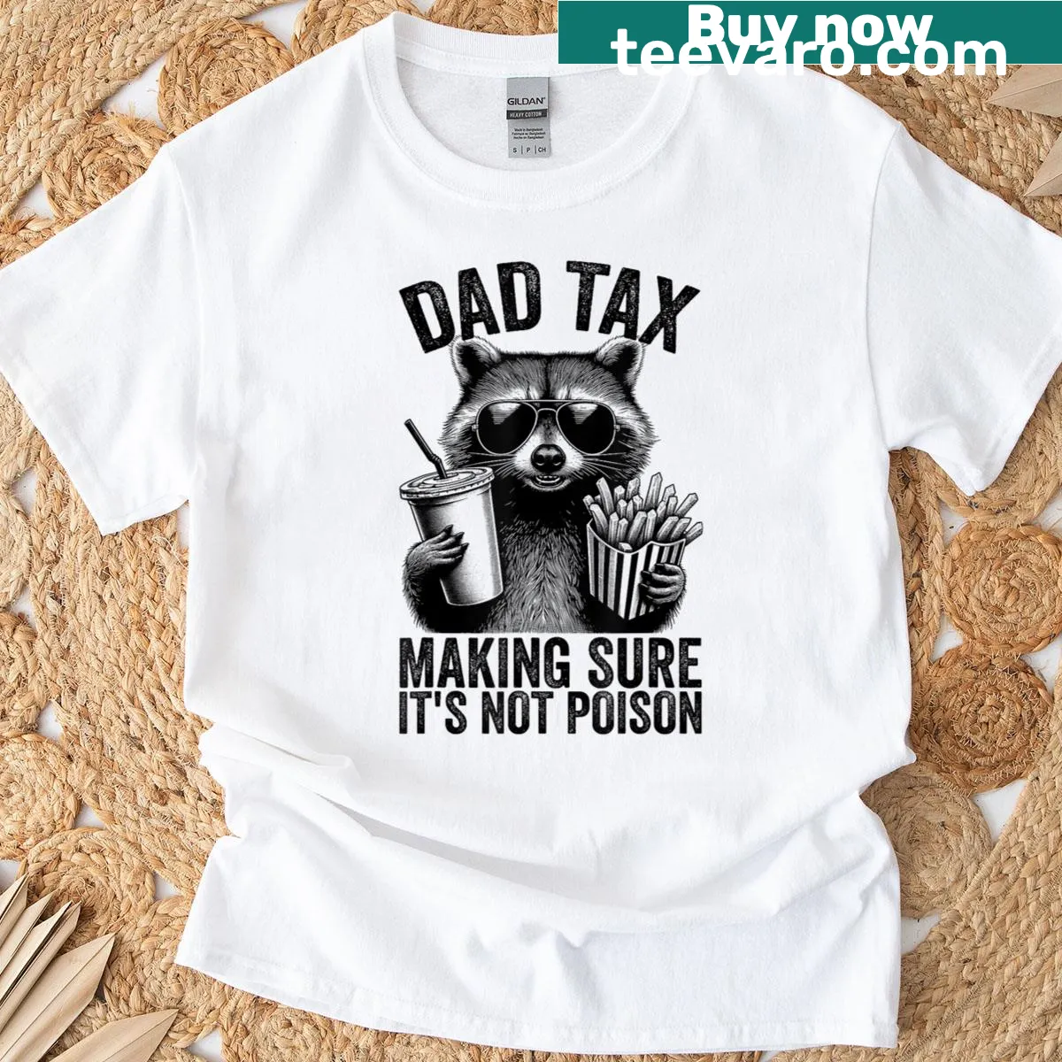 Funny T-shirt with 'Dad Tax Making Sure It’s Not Poison' — on a men's t-shirt