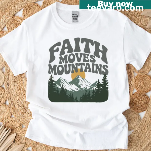 Vintage-inspired t-shirt featuring the phrase 'Faith Moves Mountains'