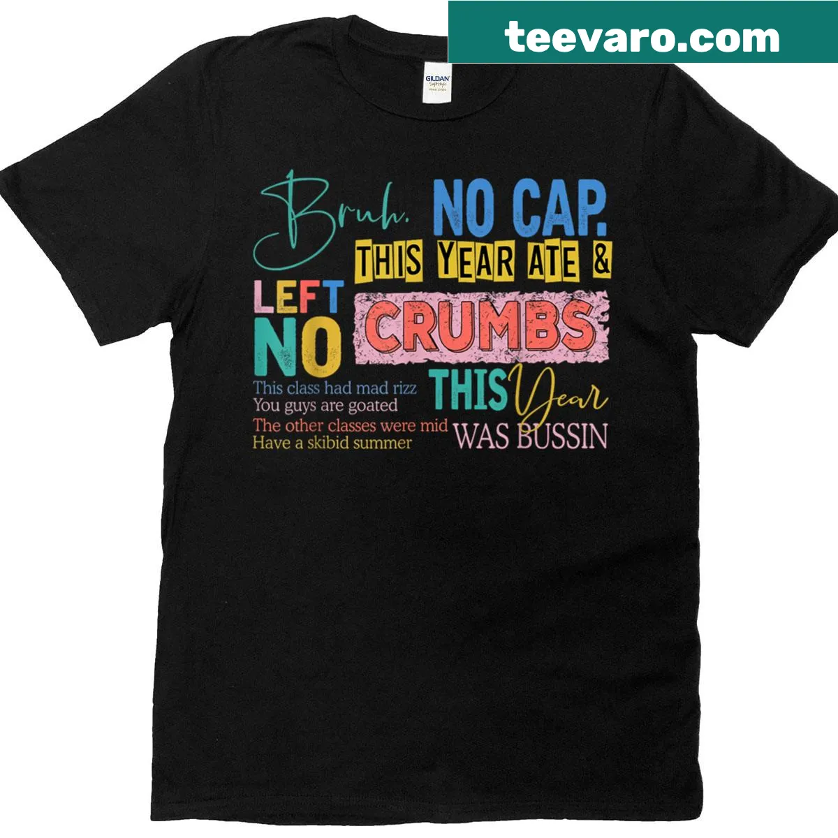 Humorous Gen A slang teacher T-shirt for last day of school — on a men's t-shirt