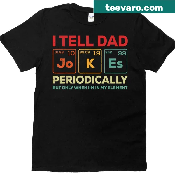 Vintage dad joke t-shirt with periodic table style and humorous text
