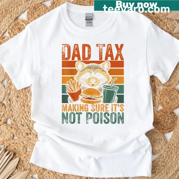 Funny Fathers Day shirt for raccoon dads with humorous text
