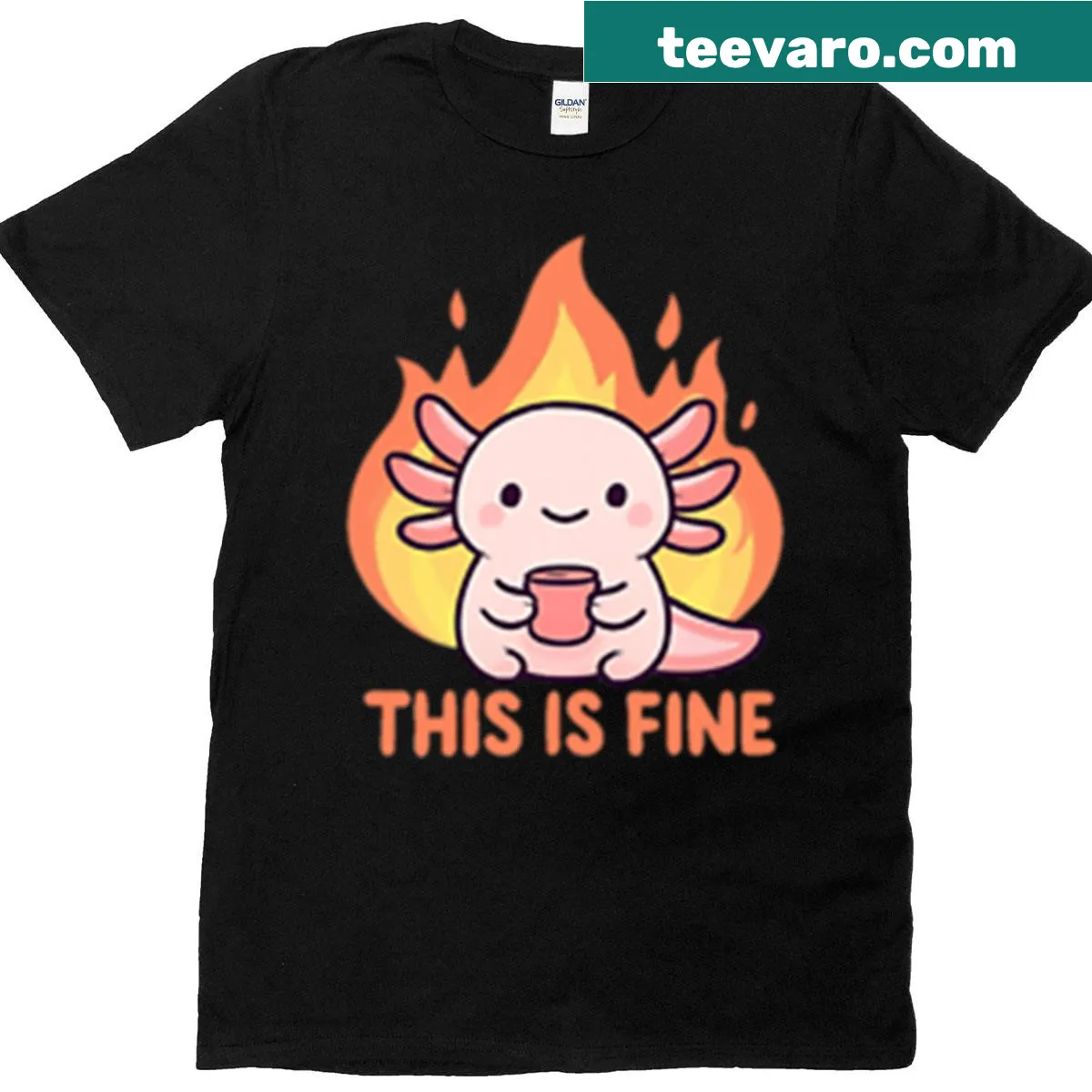 Illustration of an axolotl with the phrase 'This is fine' — on a men's t-shirt