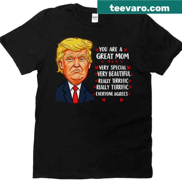 Funny T-shirt for moms featuring humorous text about Trump