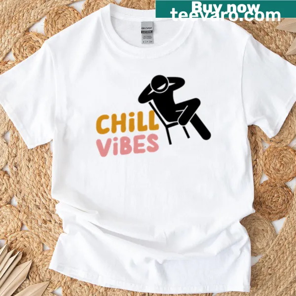 Relaxed design with 'Chill Guy Vibes' on a T-shirt