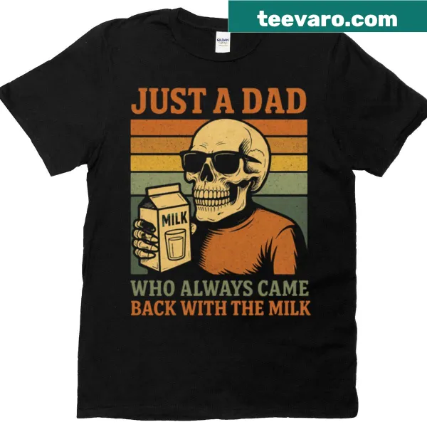 Funny skeleton dad t-shirt with text about bringing milk