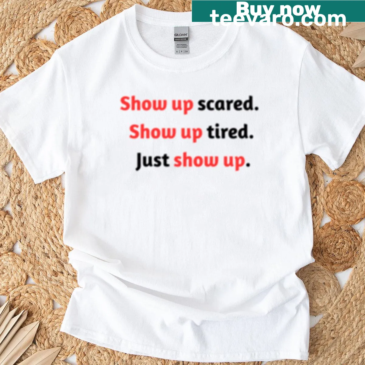 Motivational T-shirt with the phrase 'Just Show Up' — on a men's t-shirt