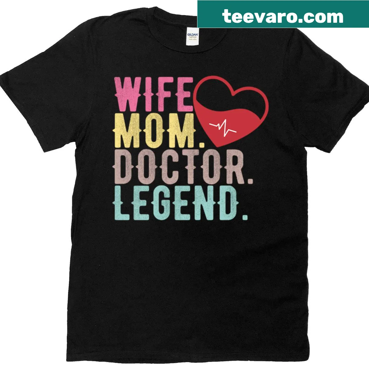 Inspirational T-shirt for women with the quote 'Sorry For Wife Mom Doctor Legend'. — on a men's t-shirt