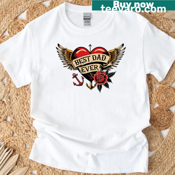 T-shirt with 'Best Dad Ever' text design