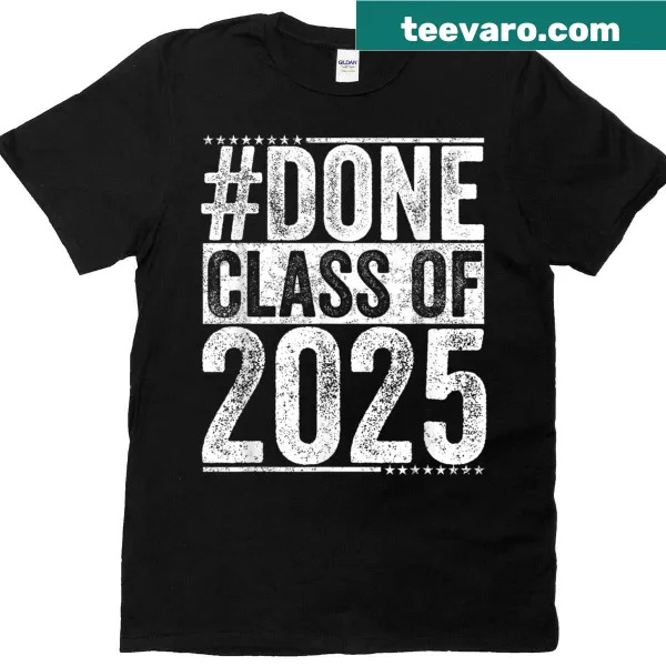 Graduation T-shirt with 'Done' text for Class of 2025