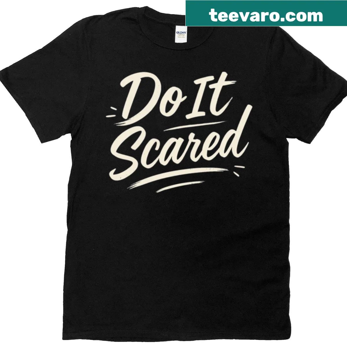 Motivational t-shirt with bold 'Do It Scared' script design — on a men's t-shirt